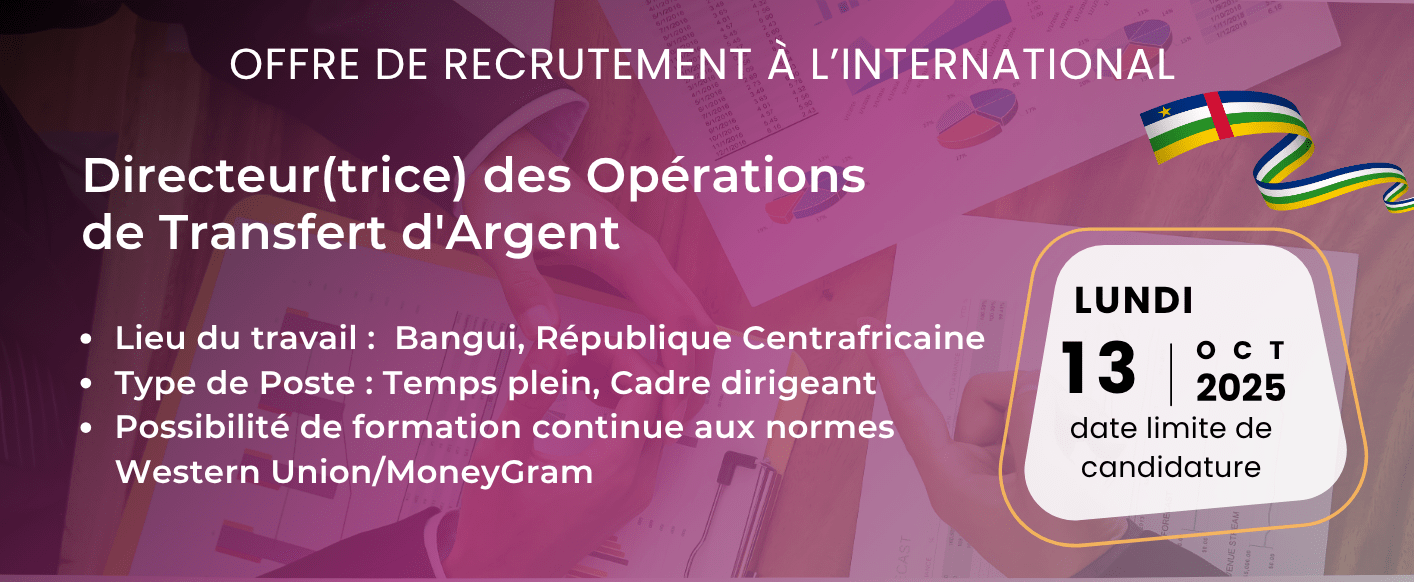 Directeur(trice) des Opérations de Transfert d&rsquo;Argent – Ria & MoneyGram & Carte prépayée
